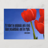 「むしろ楽観主義になれ」感動的引用文 ポストカード (正面)