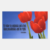 「むしろ楽観主義になれ」感動的引用文 長方形シール (正面)