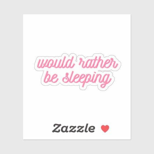 むしろ眠っているだろう | ピンクおもしろい色の筆記体 シール (シート)