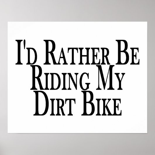 むしろ私のダートバイクに乗っている ポスター (正面)