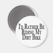 むしろ私のダートバイクに乗っている マグネット (正面/裏面)