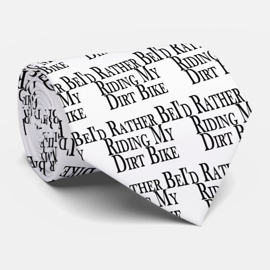 むしろ私の土のバイクに乗っています ネクタイ (ロール)