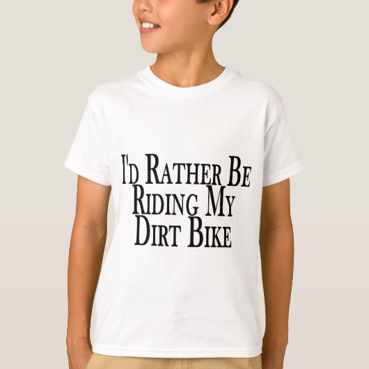 むしろ私の土のバイクに乗っています Tシャツ (正面)
