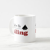 むしろ航海しています コーヒーマグカップ (正面左)