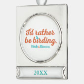 むしろ野鳥観察があって下さい シルバープレートバナーオーナメント (左)
