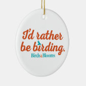 むしろ野鳥観察があって下さい セラミックオーナメント (右)