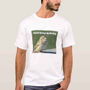 むしろ野鳥観察ハウススパロースモールバード Tシャツ