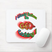 むしろGeocachingがあって下さい マウスパッド (マウス)