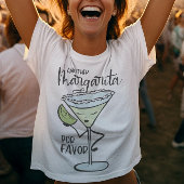 もうおもしろい一つのマルガリータの好意 Tシャツ