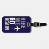 もうおもしろい一度行くぞ！飛行機旅行 ラゲッジタグ (正面横)