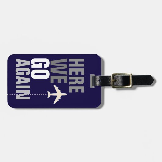 もうおもしろい一度行くぞ！飛行機旅行 ラゲッジタグ (正面横)