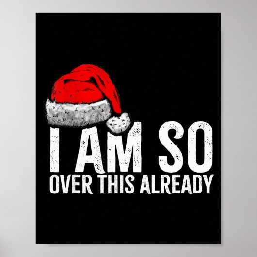 もうこれにはうんざり、面白い不適切なクリスマス ポスター (正面)