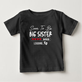 もうすぐお姉さん2025 ローディングお姉さん予定 2025 ベビーTシャツ