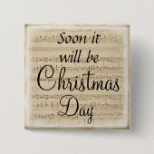 もうすぐクリスマスデイボタンになる 缶バッジ (正面)