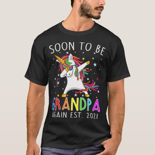もうすぐグランパ2021ユニコーンになる Tシャツ (正面)