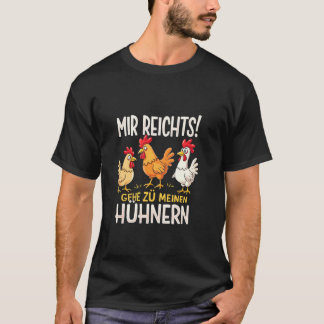 もうたくさんだ!ニワトリのところへ行くわ ニワトリ ユーモア Tシャツ