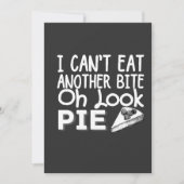 もうひと口も食べられない なんて素敵なパイ Tシャツ 招待状 (正面)