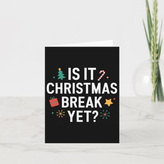 もうクリスマスの休み？面白いホリデー教師Tシャツ カード (正面)
