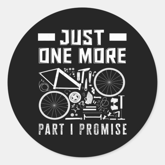 もうパーツ1つだけ約束するよ 自転車好き  ラウンドシール (正面)