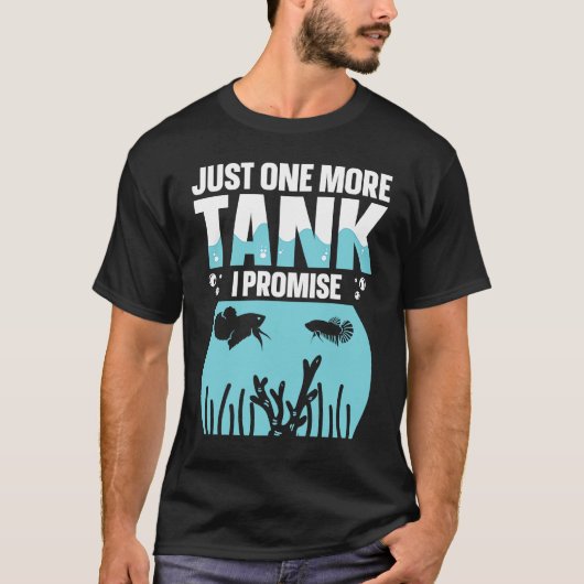 もう一つだけ水槽を約束します 水槽 アクアリスト Tシャツ (正面)