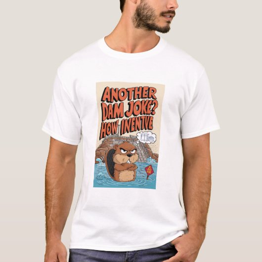 もう一つのダムジョークなんて面白くもない Tシャツ (正面)