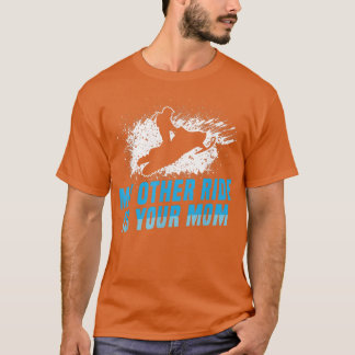 もう一つはママのスノーモービル乗り Tシャツ