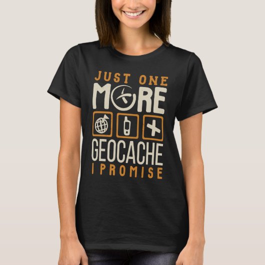 もう一つ追加のジオキャッシュを得る Tシャツ (正面)