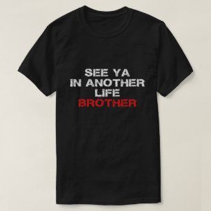 もう一人の生命兄弟のyaを見て下さい tシャツ