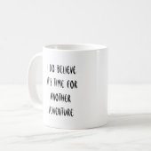 もう一信じ度の冒険の時間だ コーヒーマグカップ (正面左)