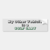 もう一台はゴルフカートだ バンパーステッカー (正面)