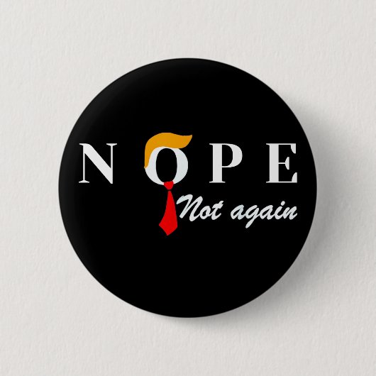 もう一度は切りおもしろい落とさないNope 缶バッジ (正面)