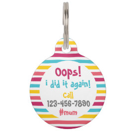 もう一度やった！お菓子を呼おもしろいびストライプの出す ペット　ネームタグ