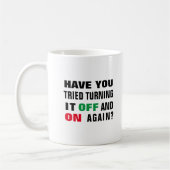 もう一度オフにしてオンにしてみたおもしろい コーヒーマグカップ (左)