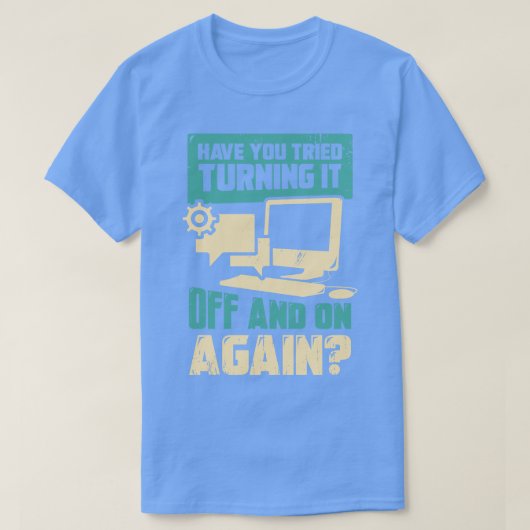 もう一度オフにしてオンにしてみた Tシャツ (デザイン正面)