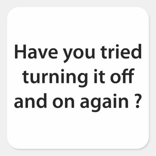 もう一度オンとオフを切り替えようとしたか? スクエアシール (正面)