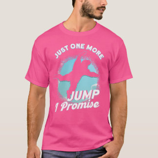 もう一度ジャンプでスカイダイビングパラシュートを約束 Tシャツ