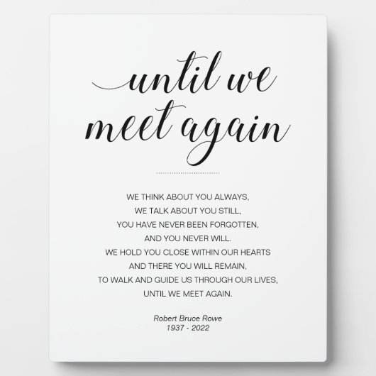 もう一度会うまで 名前入りエレガントな葬儀の詩 フォトプラーク (正面)