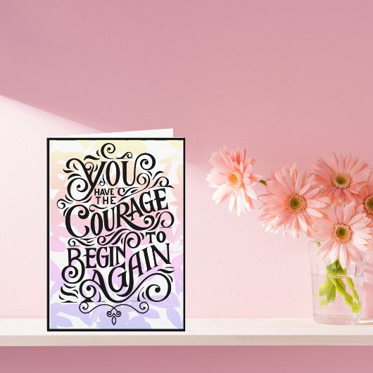 もう一度始める勇気がある カード