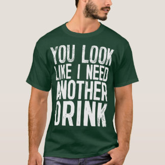 もう一杯お飲み物が要りそうおもしろいだ Tシャツ