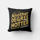 もう一段と熱いマスターの学位の卒業 クッション (正面)