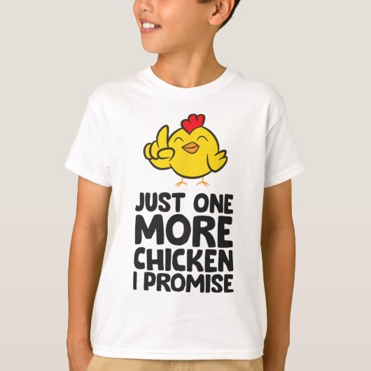 もう一羽だけニワトリを飼うと約束 _1  Tシャツ (正面)