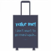 もう二度と回りたくないおもしろい荷物 シール (正面)