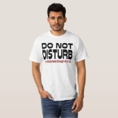 もう十分だよ、邪魔しないで Tシャツ (正面フル)
