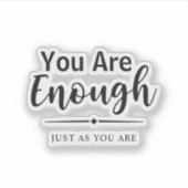 もう十分だ | シンプル感動的モダン引用文 シール (正面)