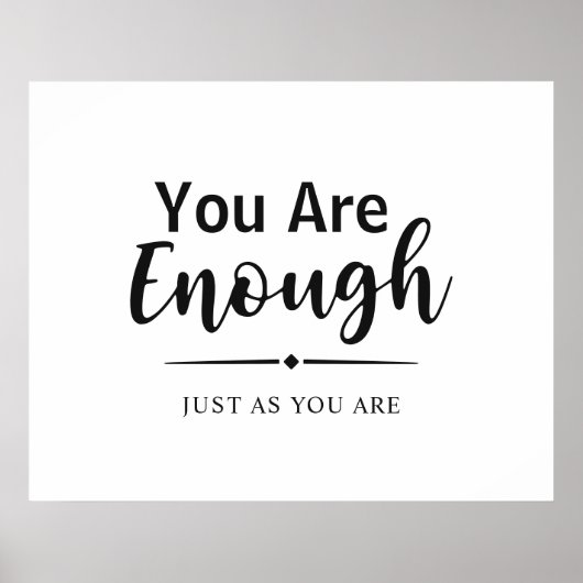 もう十分だ | ミニマル感動的引用文 ポスター (正面)