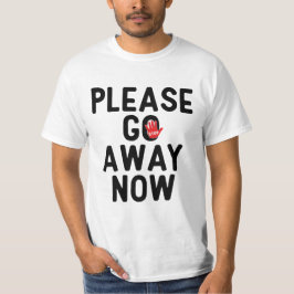 もう帰ってくださいTシャツ Tシャツ