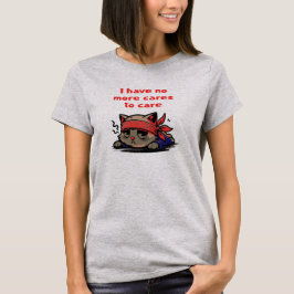 もう心配ない Tシャツ