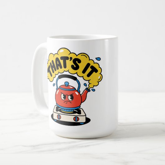 もう我慢できない - お茶好きのための面白いデザイン コーヒーマグカップ (正面左)