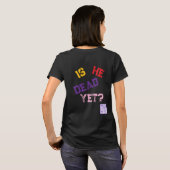 もう死んでるの？ Tシャツ (裏面フル)