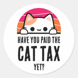 もう猫の税金は払ってもらったんだぞ ラウンドシール